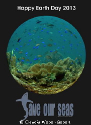 Happy Earth Day 2013 by Claudia Weber-Gebert 